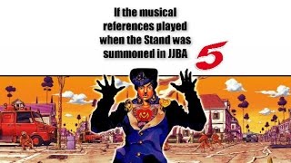 If the Musical References Played with the Stand in JJBA 5