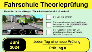 🚘 Führerschein Theorieprüfung Klasse B 🚗 Juni 2024 - Prüfung 8 🎓📚