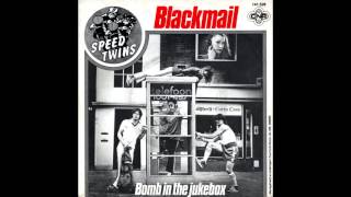 SPEEDTWINS - Blackmail