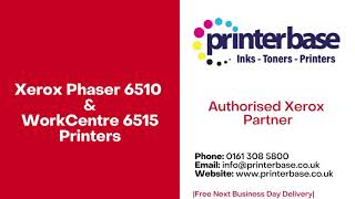 Xerox Phaser 6510 and WorkCentre 6515 Printers In Stock Now At Printerbase