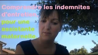 LES INDEMNITÉS D'ENTRETIEN CHEZ UNE ASSISTANTE MATERNELLE.