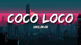 Maluma - COCO LOCO (Letras/Lyrics)