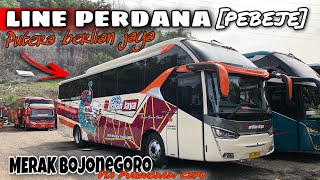 LINE PERDANA‼️REVIEW BUS[PEBEJE] PUTRA BERLIAN JAYA TRAYEK MERAK-BOJONEGORO VIA PURWODADI-CEPU