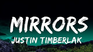 1 Hour |  Justin Timberlake - Mirrors (Lyrics)  | Lyrical Rhythm