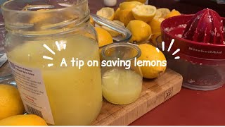 A Tip on Saving Lemons!