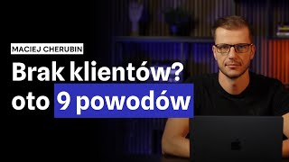 9 powodów braku klientów z Google (ze strategicznej perspektywy). Jak zacząć pozyskiwać klientów?