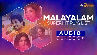 Malayalam Hit Playlist | Chill Vibe Songs | Malayalam Superhit Songs |