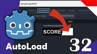 Godot 4.0 - 32 : Autoload | Memindahkan nilai antar level