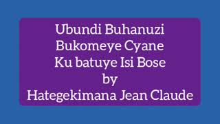 UBUTUMWA BUKOMEYE CYANE IMANA YARAKAYE