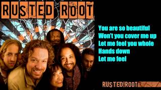 Rusted Root - Cover Me Up