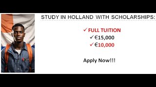 SCHOLARSHIPS IN NETHERLANDS FOR INTERNATIONAL STUDENTS