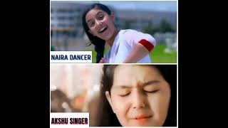 Naira (dancer💃)/vs/ akshu (singer🎤)