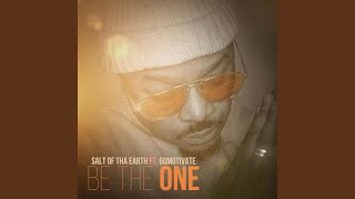 Be The One (feat. GQMotivate)