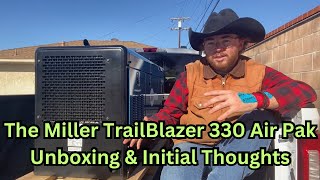 Miller Trailblazer 330 Air Pak Unboxing