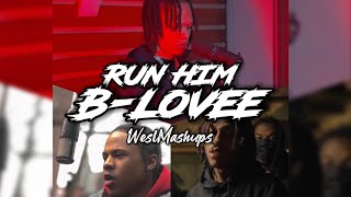 B-Lovee - Run Him feat. Jay Hound x Sdot Go