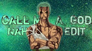 Roronoa Zoro [ AMV ] One Piece _ Call Me a God #amv #onepiece #music