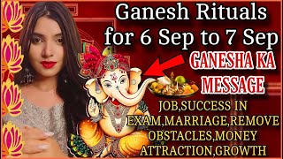 सबसे आसान और तुरंत काम करने वाले Rituals REMOVE OBSTACLES WISH FULFILMENT GANESHA RITUALS GUIDANCE