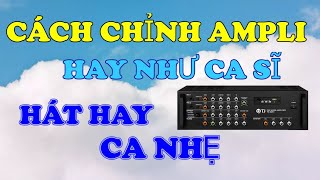 Cách chỉnh ampli hát hay,  ca nhẹ,  hát như ca sĩ tại | 769Audio | 0909 933 916