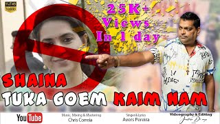 Shaina Tuka Goem Kaim Nam I New KonKani Song I Avers Pereira