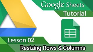 Resizing Rows and Columns in Google Sheets | Google sheets Bangla Tutorial Lesson -2 |