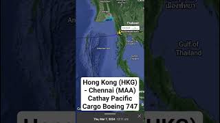 Hong Kong (HKG) - Chennai (MAA) Cathay Pacific Cargo Boeing 747 #shorts