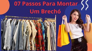 07 Passos Para Montar Seu Brechó😉