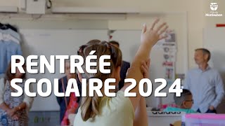 Rentrée scolaire 2024-2025