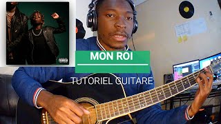 MON ROI - Youssoupha (Tuto Guitare)