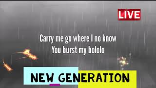 Carry ME GO BY Khaid ft boy spice lyrics new generation m.a