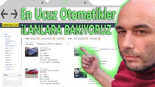 CANLI YAYIN-UCUZ OTOMATİK ARABA İLANLARINA BAKIYORUM