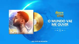 02 O MUNDO VAI ME OUVIR