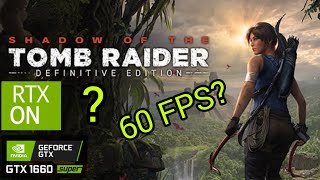 Shadow of the Tomb Raider - GTX 1660 SUPER - Ray Tracing será que vale a pena usar?