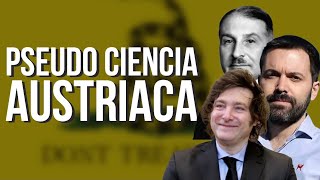 La Pseudo Ciencia De La Escuela Austriaca - Carlos Madrid