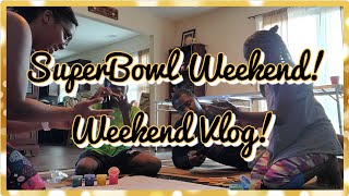 SuperBowl Weekend  and a Grocery Trip with the Kids  | Weekend Vlog