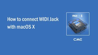 How to connect WIDI Jack with macOS X