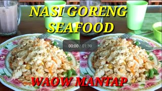 MENU FAVORIT NASI GORENG SEAFOOD WAOW MANTAP#nasigorengseafood@DickyChannel151.