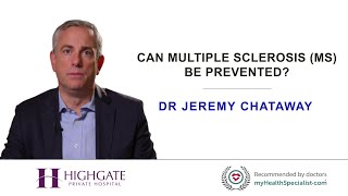 Can multiple sclerosis (MS) be prevented?