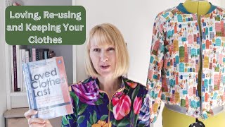 Loved Clothes Last The Book and how I Re-use My Handmade Clothes