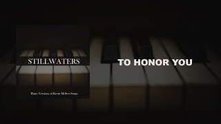 To Honor You (Piano Version)