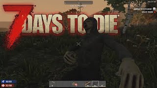 7 Days To Die | Day 2