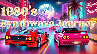 1980's Synthwave Journey | Neon Nights in Miami Beach