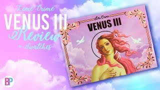 Lime Crime Venus 3 Palette | Venus 3 Review and Swatches