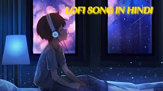 Kitna pagal Dil hai !! love song !! slowly varjan !! lofi song Hindi lyrics