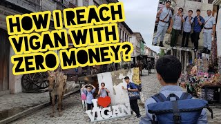 HOW I REACH VIGAN CITY W/ ZERO MONEY? | My Moneyless Mission Trip Experience