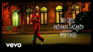 Jhay Cortez - ANDAMOS CAZANDO (Feat. Myke Towers) | OFFICIAL VIDEO