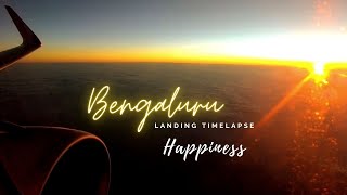 Bengaluru Landing Morning Timelapse (IATA: BLR, ICAO: VOBL)