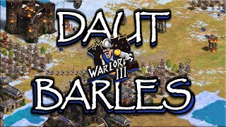 DauT vs Barles (Warlords 3 | Ro16)