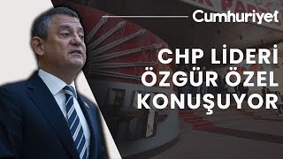 #CANLI CHP Grup Toplantısı: Özgür Özel’den flaş açıklamalar