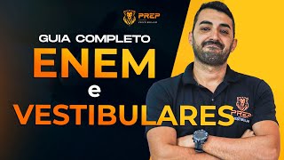 Guia Completo: ENEM e Vestibulares - Tudo que Você Precisa Saber!