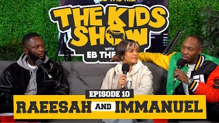 RAEESAH AND IMMANUEL TALK GETTING MARRIED. REVERTING TO ISLAM AND MORE || THE KIDS SHOW EP10